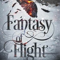 [Read] Online Fantasy of Flight BY : Kelly St. Clare