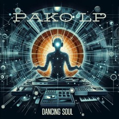 PakoLP - Dancing Soul