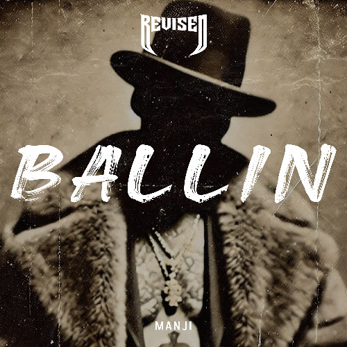 Manji - BALLIN