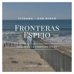 Fronteras Espejo