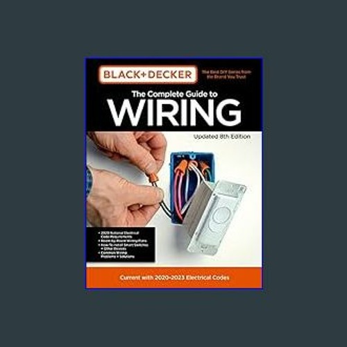Stream <PDF> 📖 Black & Decker The Complete Guide to Wiring