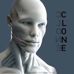Clone (I Am human) Juan Bartet (Mix3)