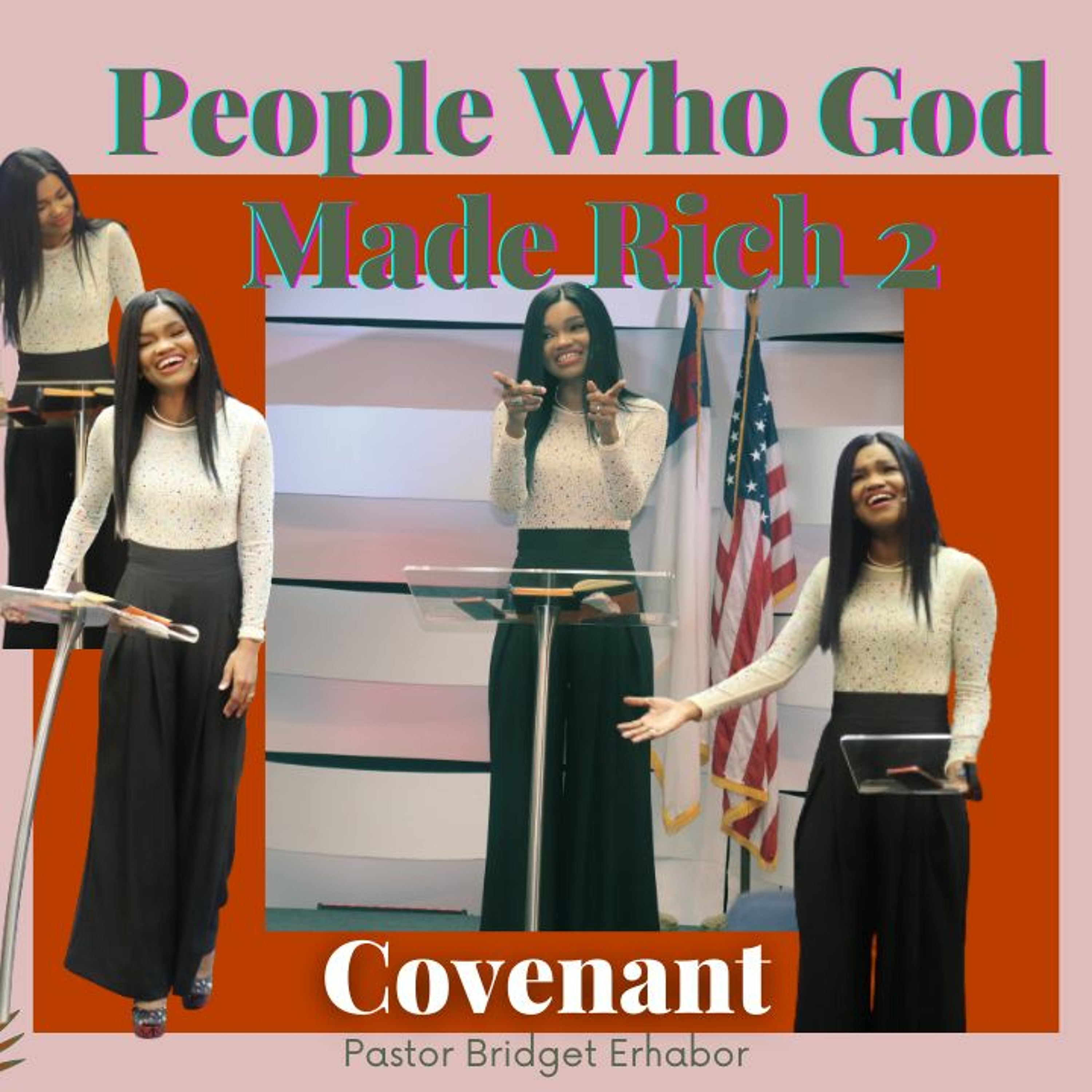People God Made Rich Part 2: Covenant | Pastor Bridget Erhabor episode artwork
