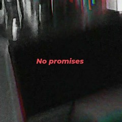 Dayfree - No Promises