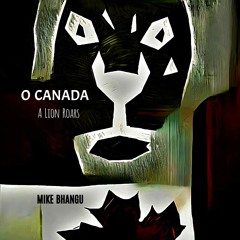 O Canada: A Lion Roars