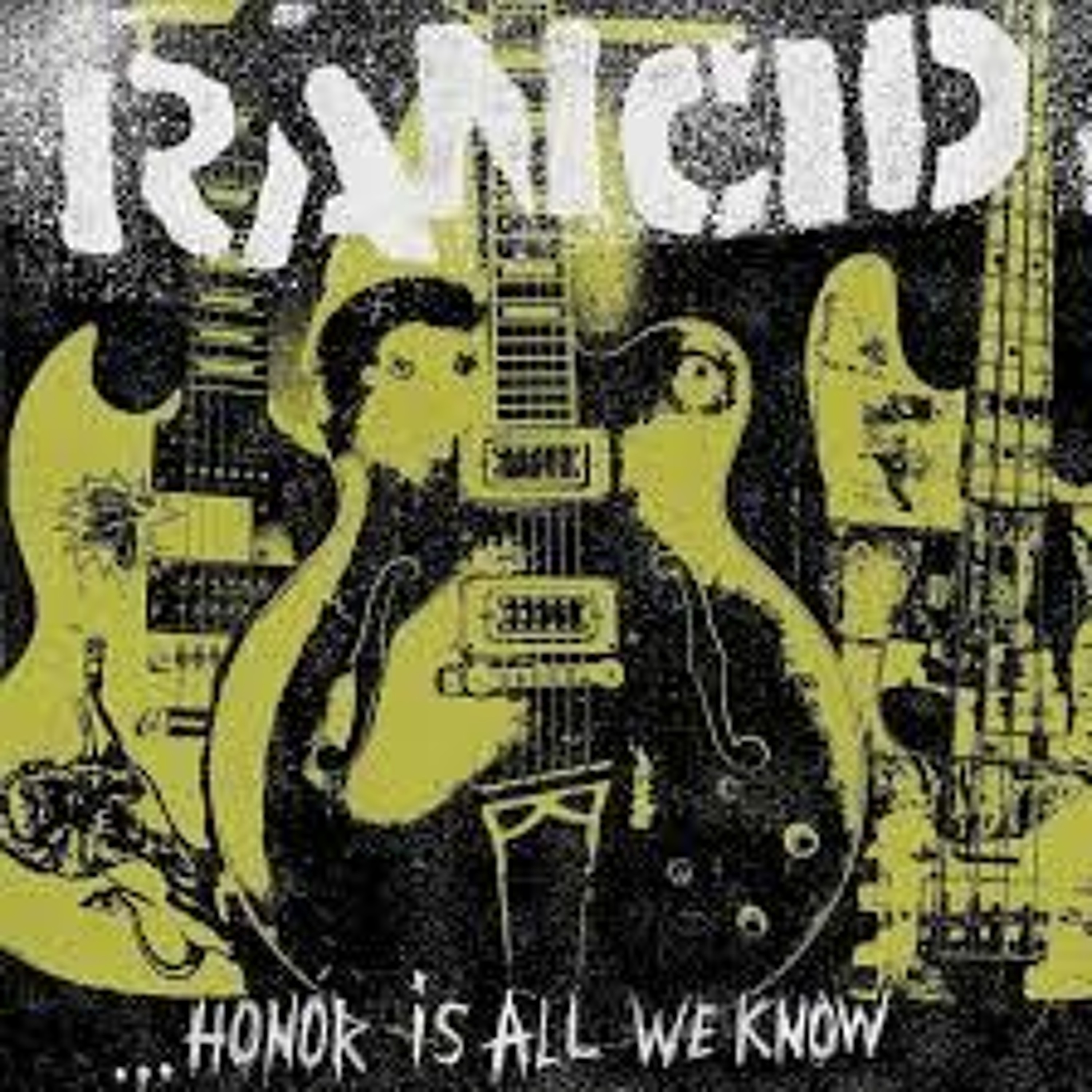 Rancid "Honor Is All We Know" is the featured album