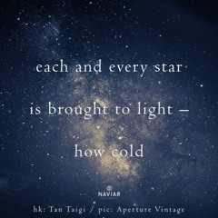 each and every  star (Naviarhaiku 380 )