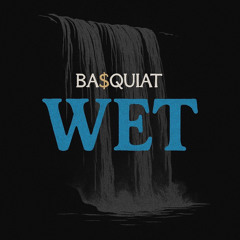 WET