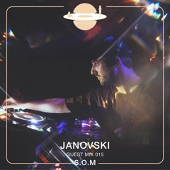 Janovski - Guest Mix: 015
