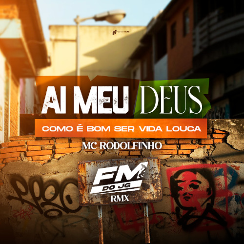 MC Rodolfinho - Ai meu Deus como é bom ser vida loka