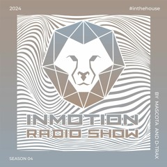 InMotion RadioShow 065 by Mascota & D-Trax