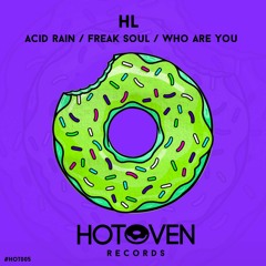 HL - Who Are You (Original Mix)
