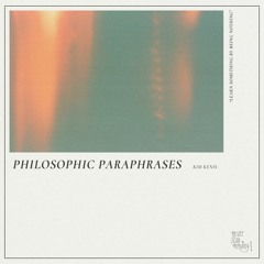 A Far Blue concept by Kim Kenis - 'Philosophic Paraphrases'