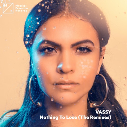 VASSY - Nothing To Lose (COOL KICKS Remix)