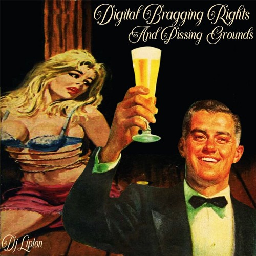 Digital Bragging Rights And Pissing Grounds