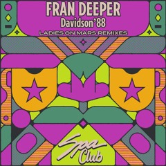 [SPC146] FRAN DEEPER - Davidson'88 (LADIES ON MARS EXTENDED MIX)