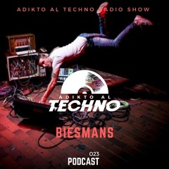 Adikto Al Techno Radio #021 - BIESMANS (Watergate) May 2020