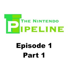 Episode 1 (Part 1)