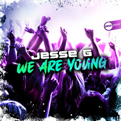 Jesse G - We Are Young