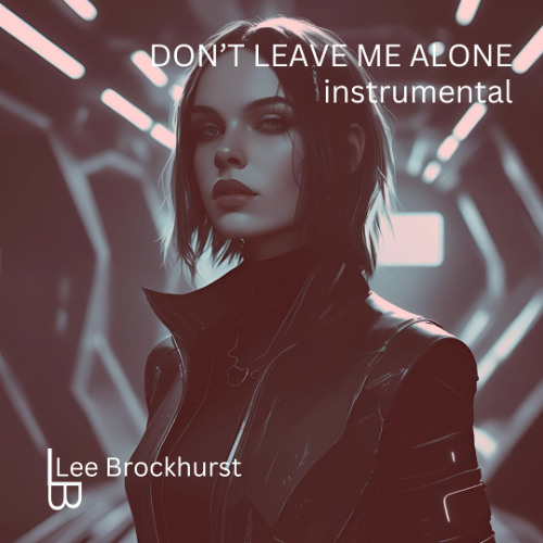 Don't Leave Me Alone Tonight Instrumental