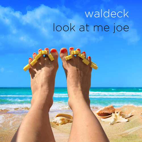 Look at me Joe (Beach Club Conviction) [feat. Patrizia Ferrara]