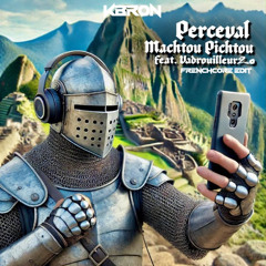 MATCHOU PICHTOU - PERCEVAL ( KBRON FRENCHCORE EDIT )