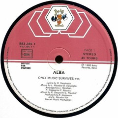 Alba - Only Music Survives [1985]