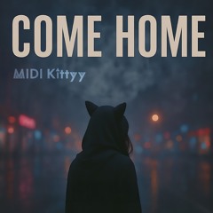 Come Home (Kaskade Human + Machine contest entry)