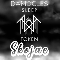 Sleep Token-Damocles/Skojae Remix(Remaster)