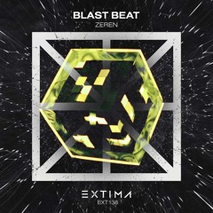 ZEREN - Blast Beat [EXTIMA]