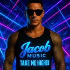 Jacob Music - Take me higher