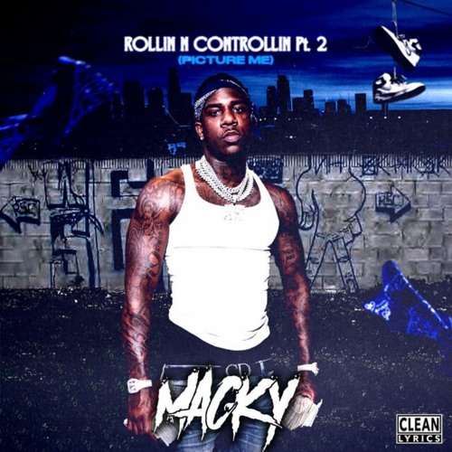 ROLLIN N CONTROLLIN PT.2 (MACKY Bootleg)