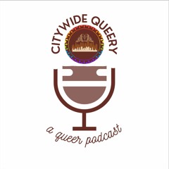 Episode 1: “Host Her? I Barely Know Her!” - An Introduction to Citywide Queery