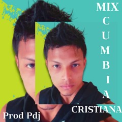 Mix Cumbia Cristiana - Rigoberto Amaya - Prod Pdj