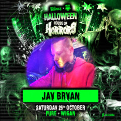 Jay Bryan - House Of Horrors 2025 Promo Mix