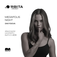 Davydova -  Vihodim Na Orbitu Vol.209