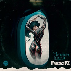 FauzexPZ - Menina Louca (Extended Mix)
