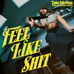 feel like shit - Tate McRae (2000s Pop Punk Remix)