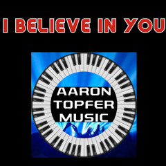 I Believe In You