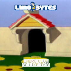 Laero Club - Go Like This [BYTE035]