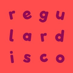 REGULARDISCO 032 | VESTIBULAR GLOW