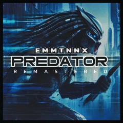 PREDATOR (Remastered)