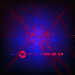 Pitch! Feel The Bass (Original Mix) Naked Lunch Records