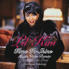Lil Kim, Mona Lisa - Time To Shine (trckdady mix)