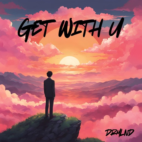 Get With U