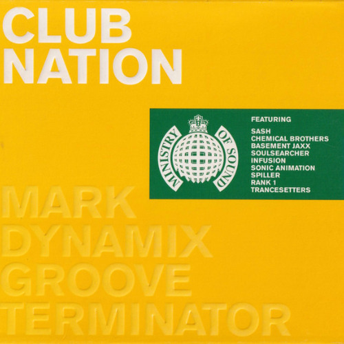 Ministry of Sound - Club Nation Mixed by Groove Terminator & Mark Dynamix - CD2 - (2000)