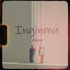 Inginmu - riuu