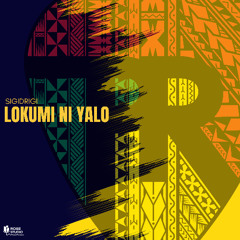 Paradise Rootz - Lokumi Ni Yalo (Sigidrigi)