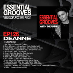 ESSENTIAL GROOVES WITH DEANNE EPISODE 126