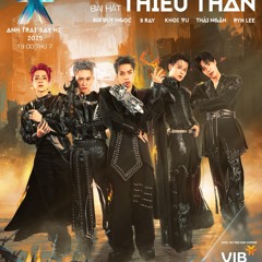 Thiêu Thân - KHOI VU, B Ray, Thái Ngân, Bùi Duy Ngọc, Ryn Lee